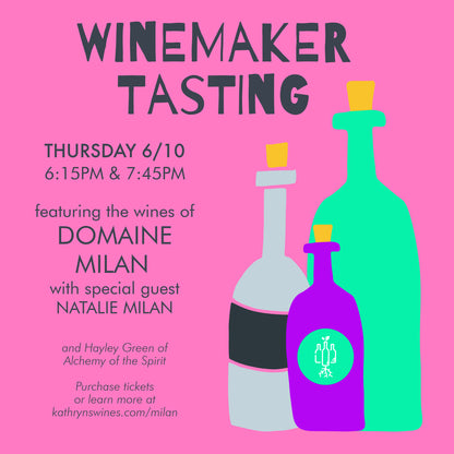 Winemaker Tasting: Domaine Milan